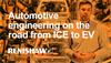 Automotive engineering on the road from ICE to EV