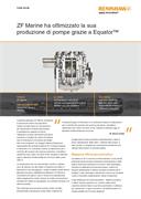 Case study:  ZF Marine ha ottimizzato la sua produzione di pompe grazie a Equator™